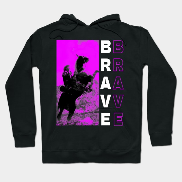 Be Brave Hoodie by MiaMagic